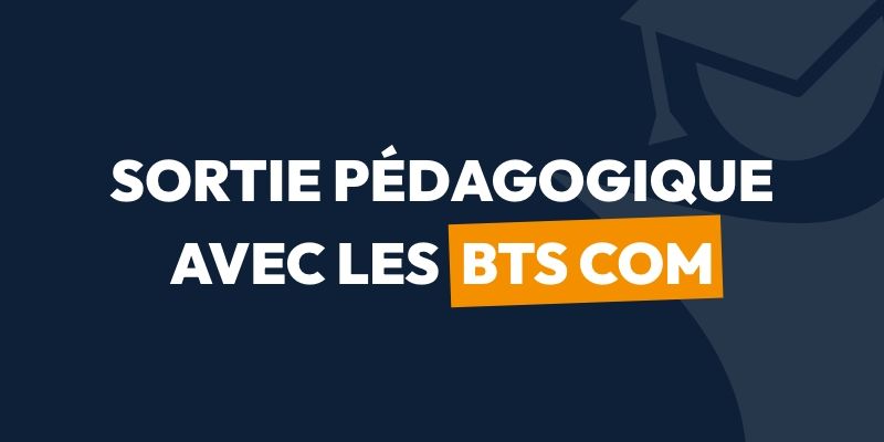 Sortie pédagogique avec BTS Communication 1ère année.